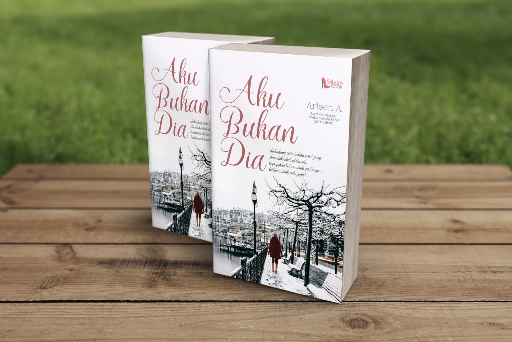 novel aku bukan dia - Arleen A.
Stop book shaming!