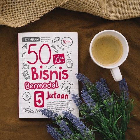 Buku untuk perempuan mandiri yang ingin menjadi pengusaha - 50 Ide Bisnis Bermodal 5 Jutaan